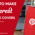 How to Create a Pinterest Cover Photo