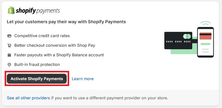 Screenshot showing how to activate Shopify Payments.